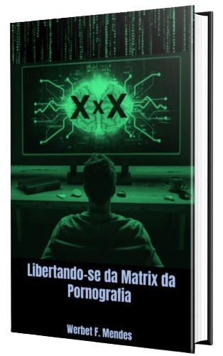 capa do livro Libertando-se da Matrix da Pornografia